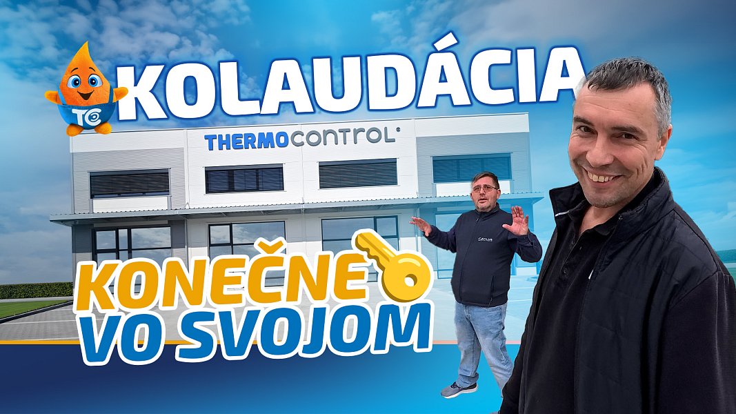 Kolaudácia Nových priestorov Thermo-control SK v Senci